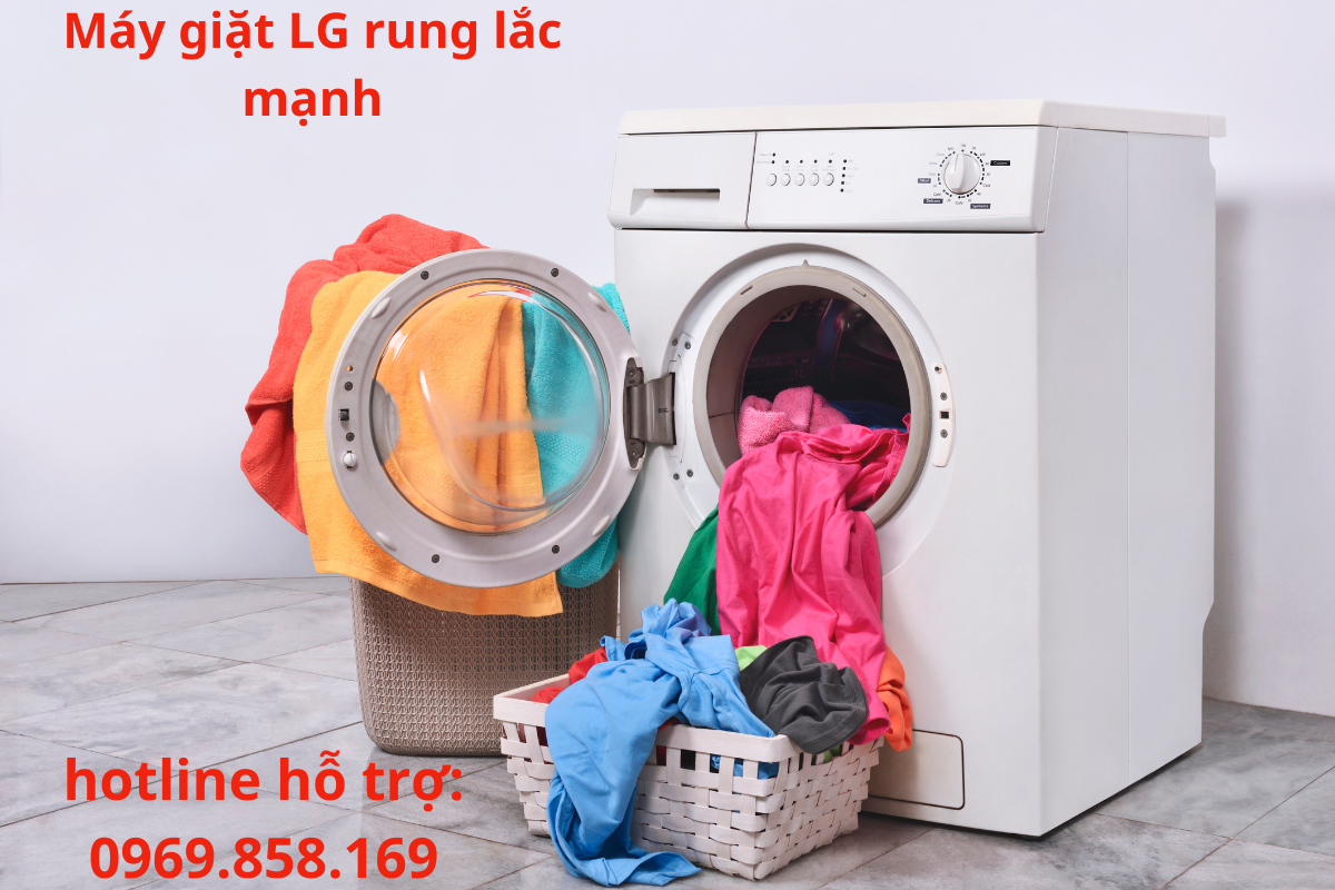 Máy giặt LG rung lắc manh nguyên nhân và cách khắc phục